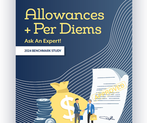 Allowances and Per-Diems Benchmark – Ask an Expert!