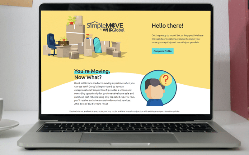SimpleMove®. created by the WHR Global team, is a user-friendly relocation platform designed to make moving easier for individuals and organizations throughout the United-States SimpleMove®. created by the WHR Global team, is a user-friendly relocation platform designed to make moving easier for individuals and organizations throughout the United-States